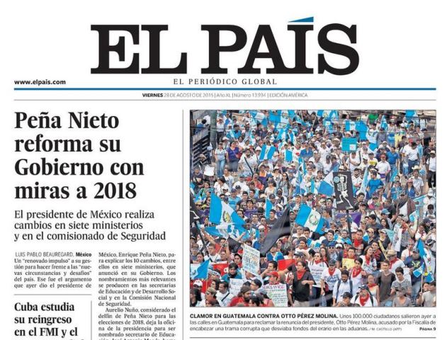 El importante diario El País de España dedicó la foto de su portada impresa a las manifestaciones y cifró los cálculos de asistencia en 100 mil guatemaltecos. (Foto: <em>El País</em>)