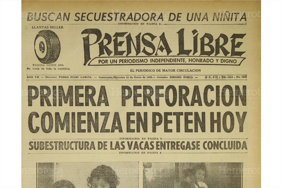 Portada de Prensa Libre del 15/1/1958 donde se informaba sobre la primera perforación de un pozo petrolífero. ( Foto: Hemeroteca PL)