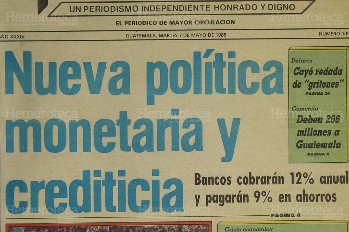 Portada de Prensa Libre del 07/05/1985 en donde se informaba sobre la aprobación de la nueva política monetaria y crediticia. (Foto: Hemeroteca PL)