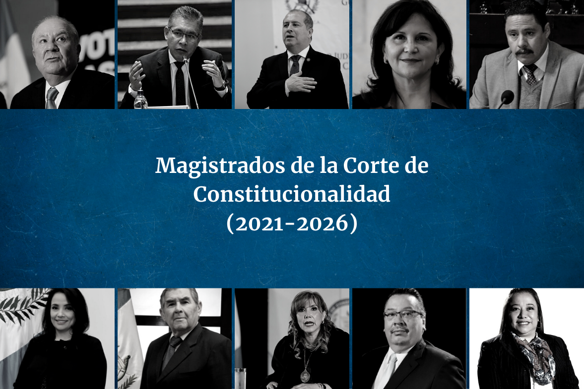 Corte De Constitucionalidad 2021-2026: Toda La Información De Los ...