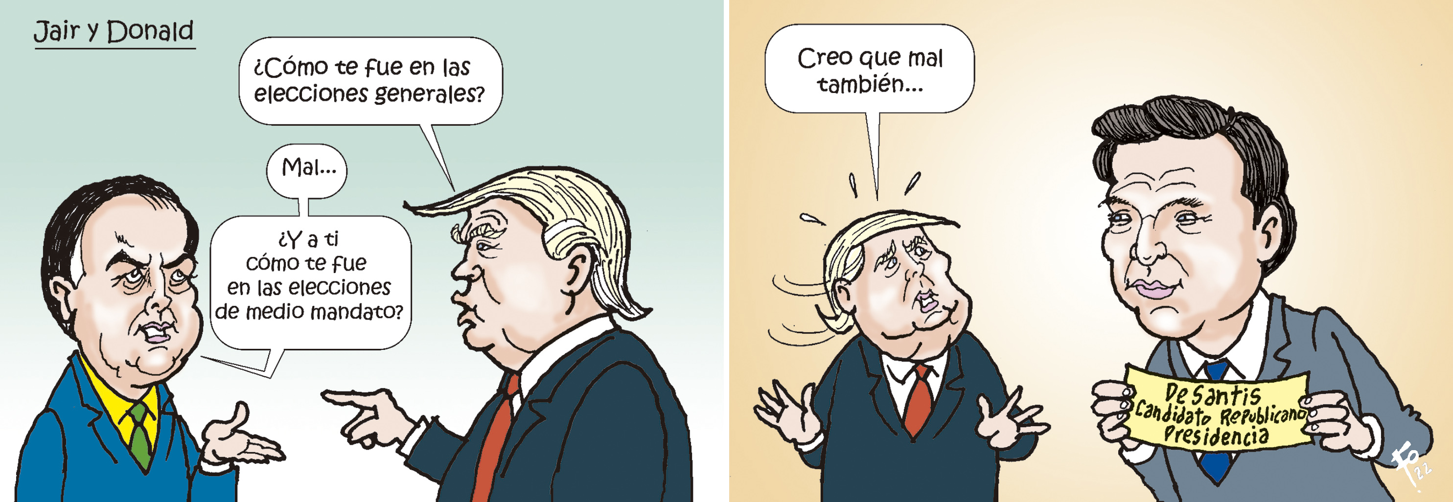 Personajes: Jair Bolsonaro, Donald Trump y Ron DeSantis.